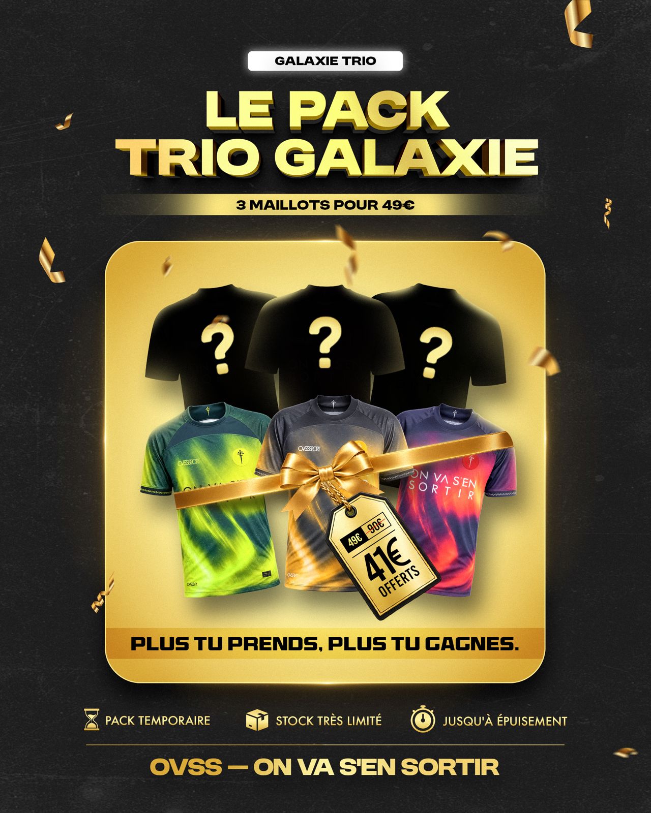 PACK TRIO - MAILLOT GALAXIE